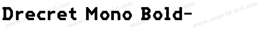 Drecret Mono Bold字体转换